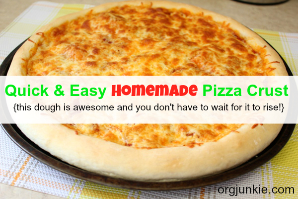 quick homemade pizza crust recipe - delicious!