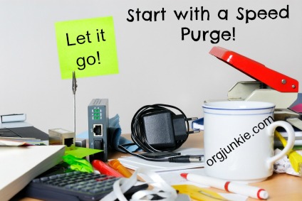 Start with a speed purge
