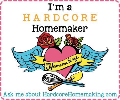 Hardcore Homemaker