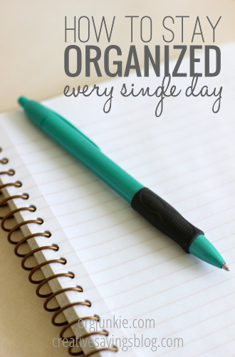 How to Stay Organized Every Single Day