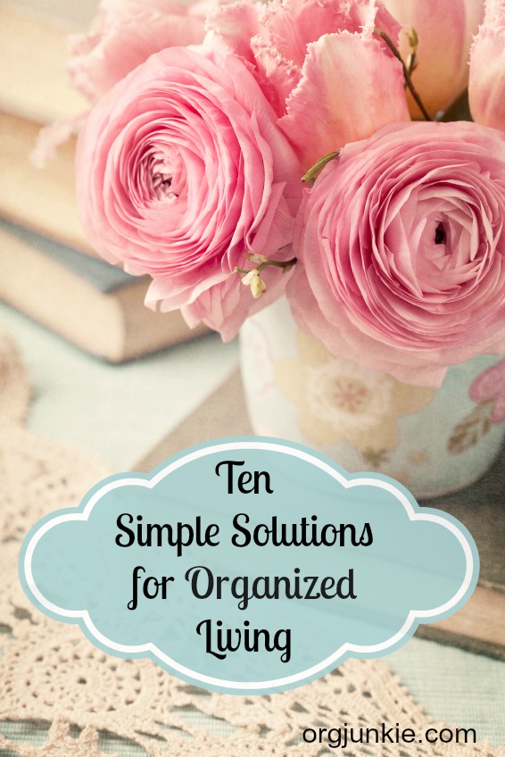 Ten-Simple-Solutions-for-Organized-Living