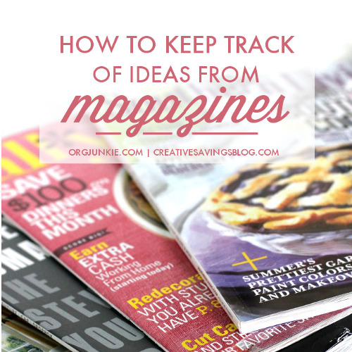 how to keep track of ideas from magazines