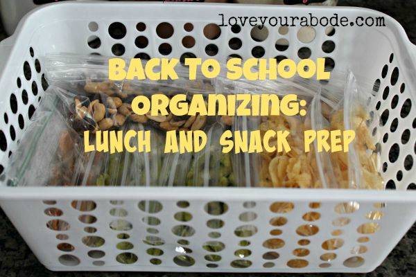 Be organized with back to school with some advance lunch and snack prep