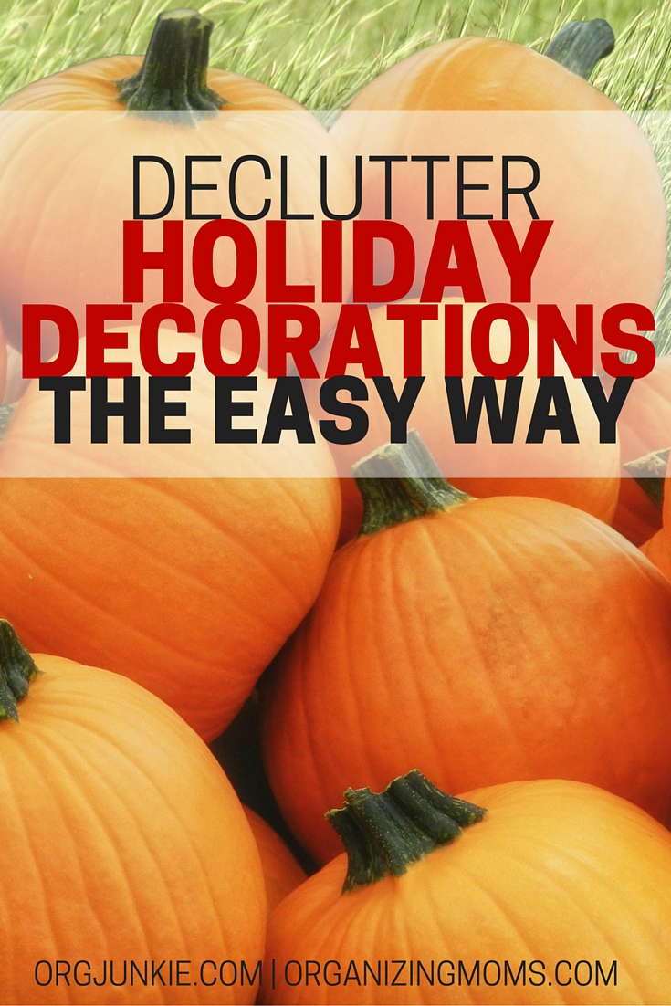 Declutter holiday decorations the easy way - how to do it step by step