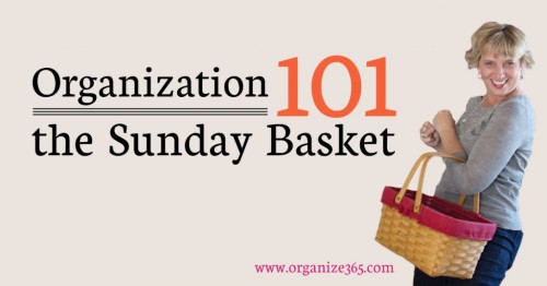 Paper Organization 101 - the Sunday Basket to get your papers organized! at I'm an Organizing Junkie blog