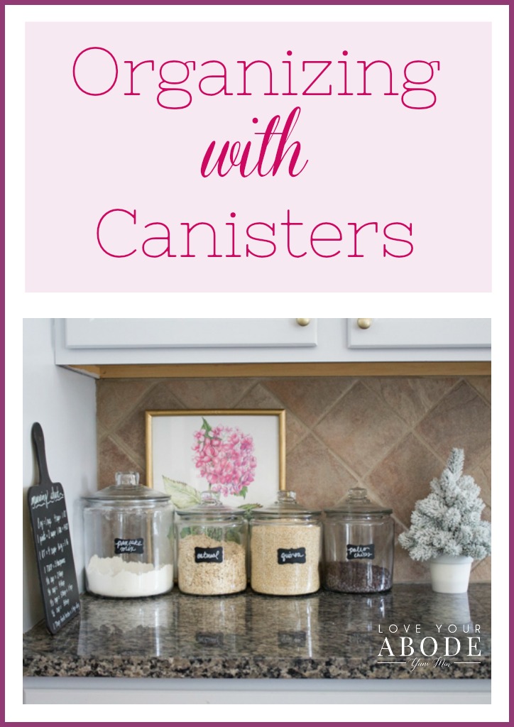 4 Tips for Kitchen Organizing Using Canisters at I'm an Organizing Junkie blog