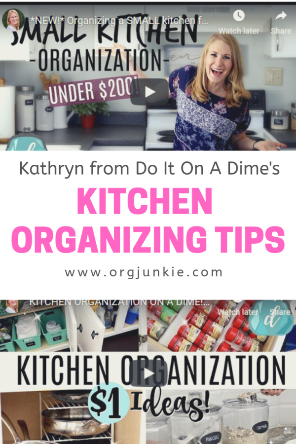 Kitchen Organizing Tips from Kathryn of Do It On A Dime at I'm an Organizing Junkie blog