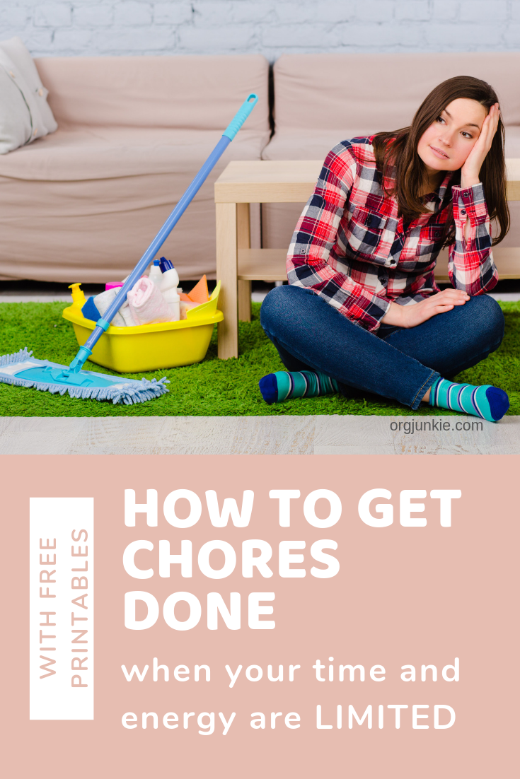 How to Get Chores Done with Limited Time and Energy