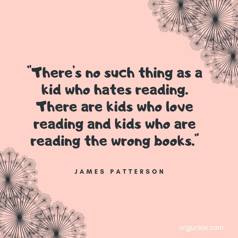 There's no such thing as a kid who hates reading