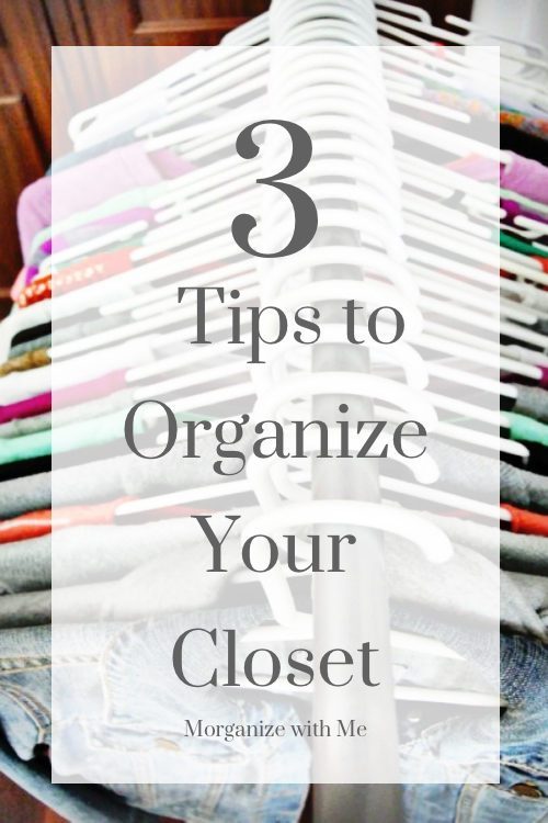 3 Practical Tips to Organize Your Closet Like a Pro at I'm an Organizing Junkie blog