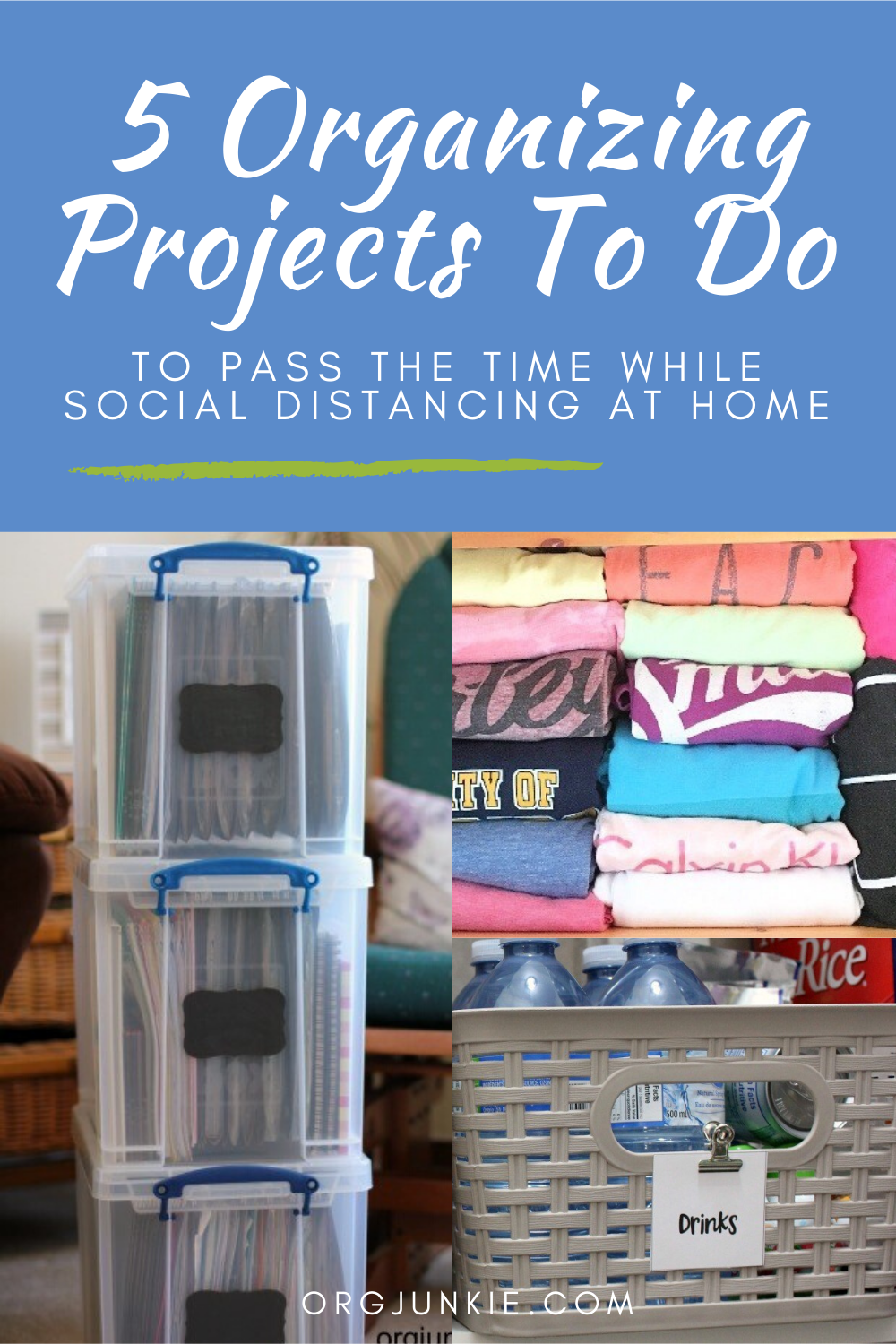 5 Organizing Projects To Do While Social Distancing at Home