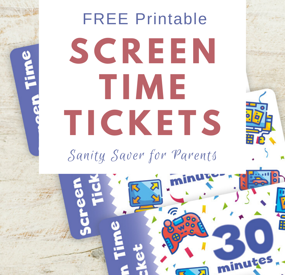 sanity saver free printable screen time tickets for kids