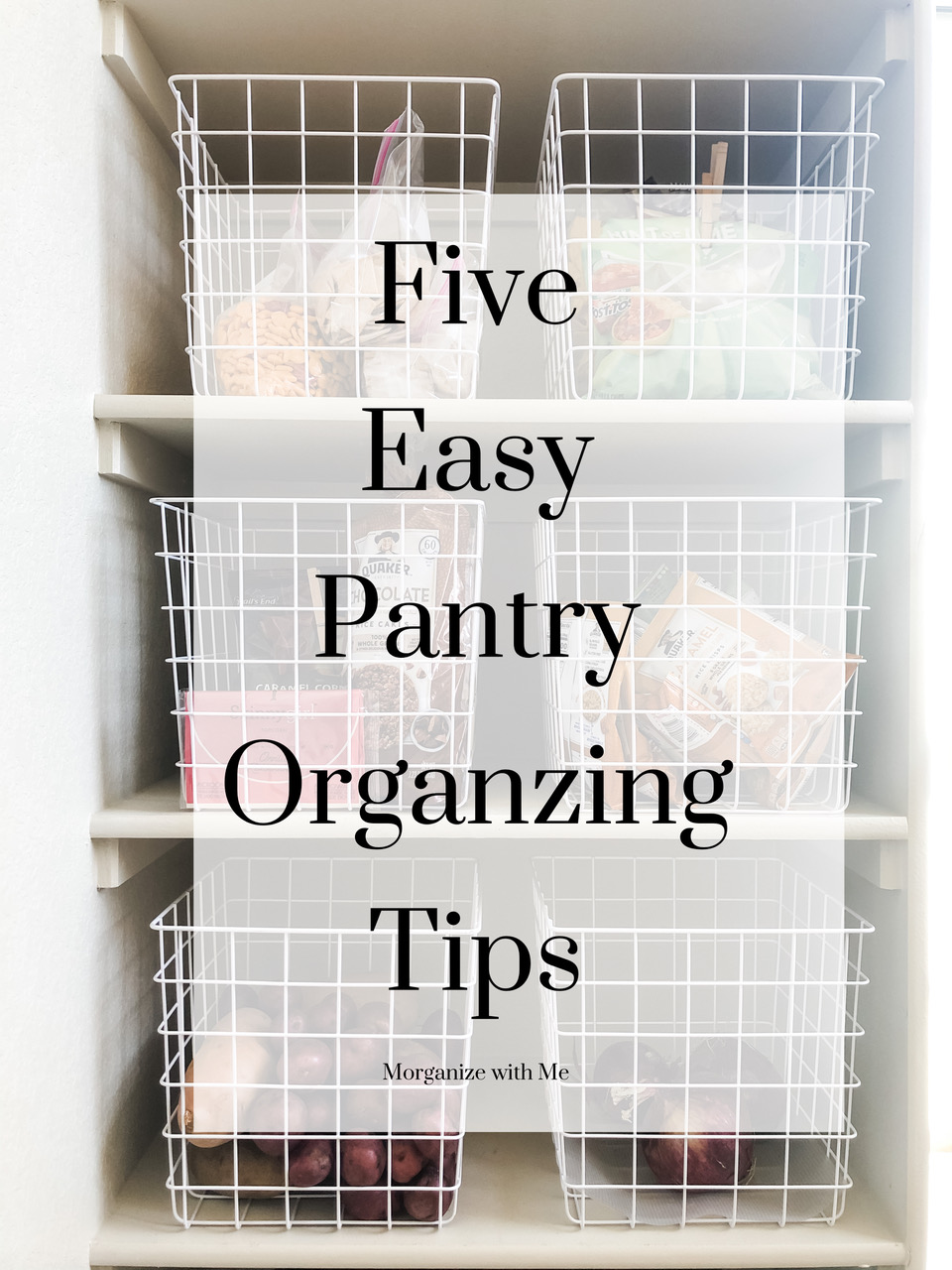 Five Easy Pantry Organizing Tips for a Pantry of Any Size at I'm an Organizing Junkie blog