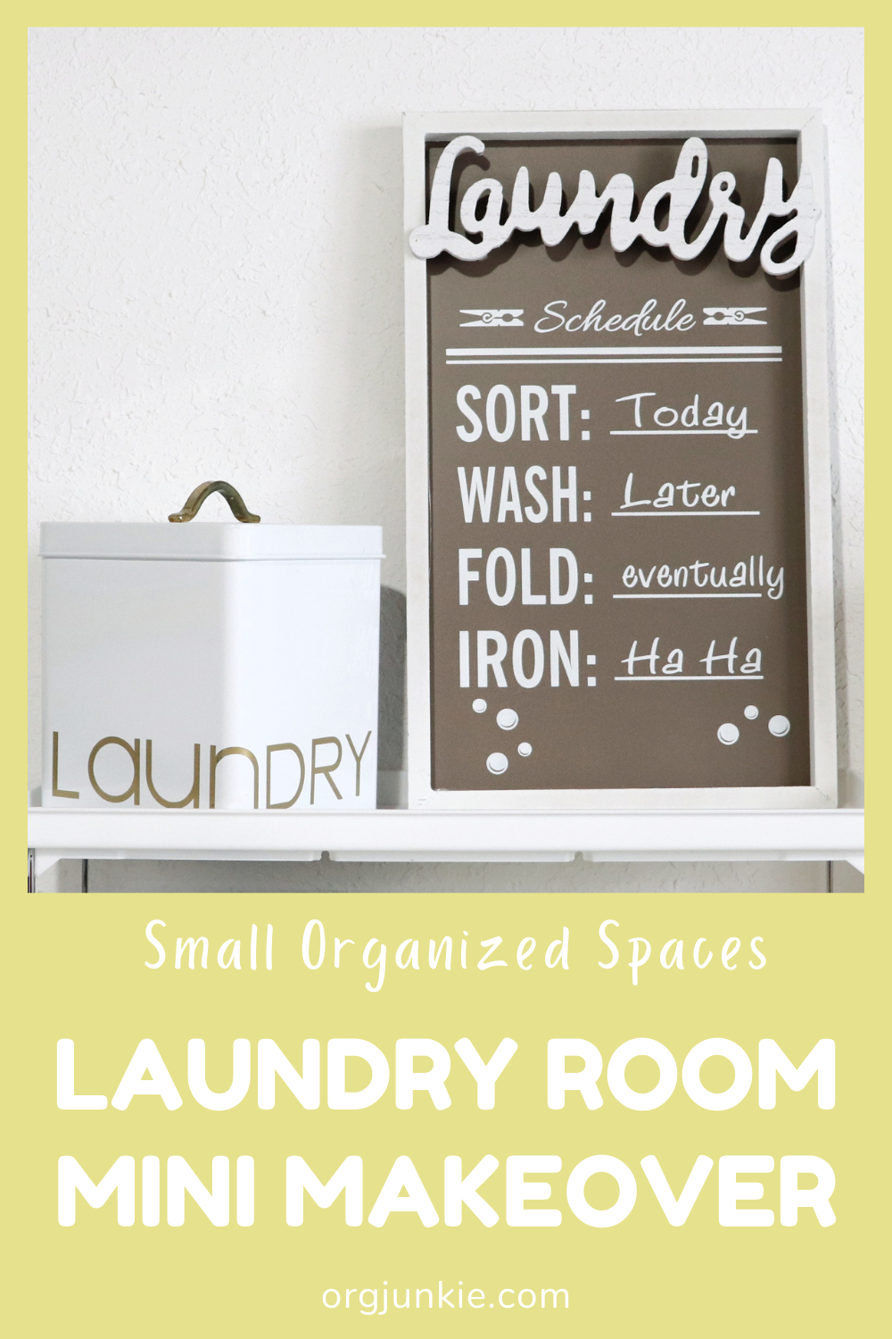 Small Organized Spaces: Inexpensive Mini Laundry Room Makeover at I'm an Organizing Junkie blog