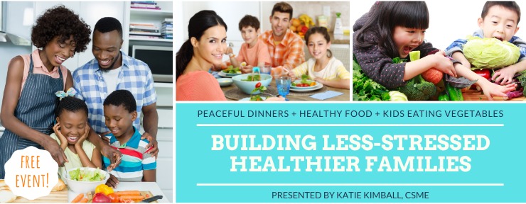 Building Less Stressed, Healthier Families free webinar