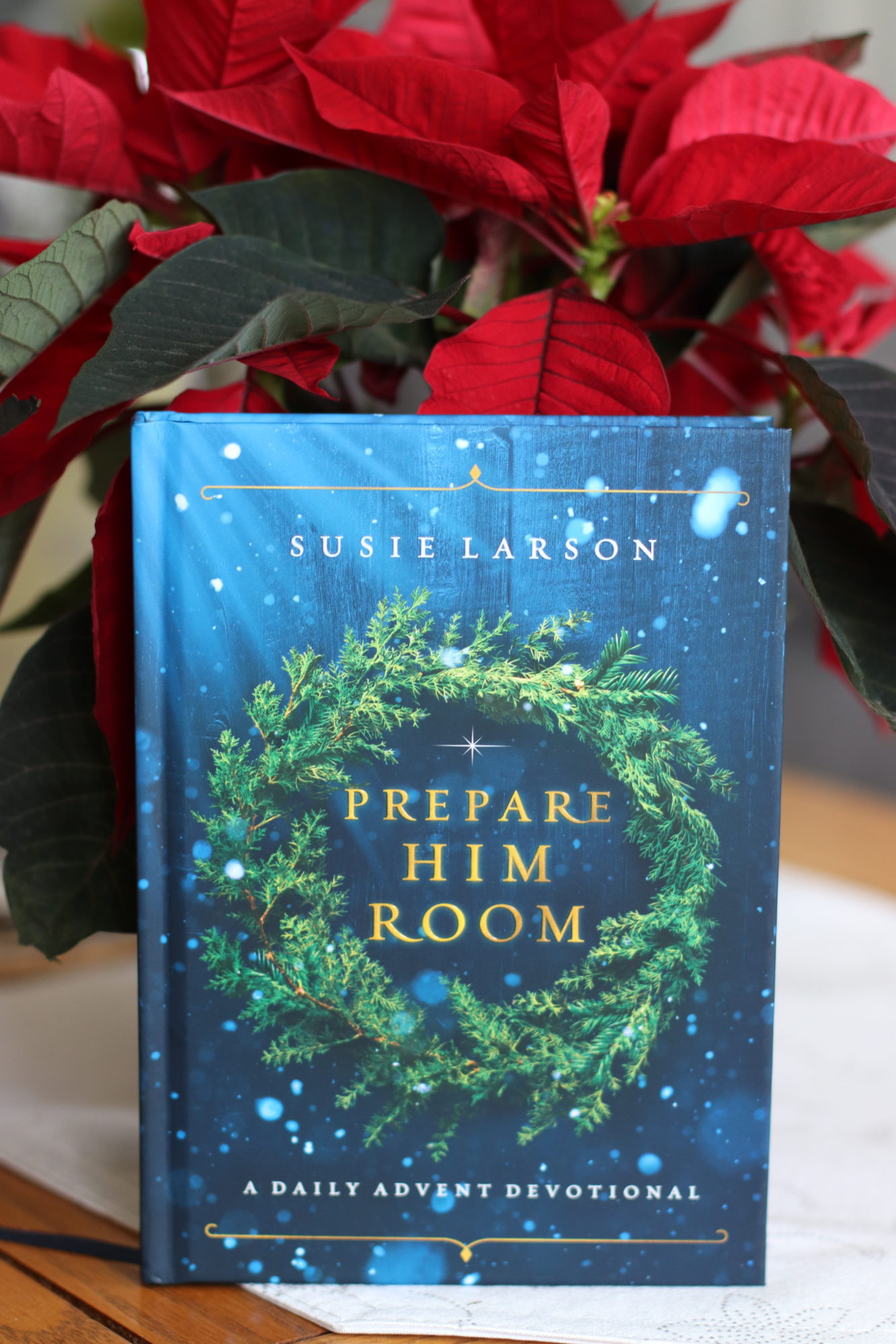 Prepare Him Room by Susie Larson